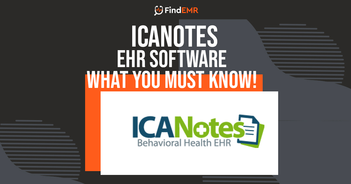 ICANotes: Best Behavioral Health EHR / EMR