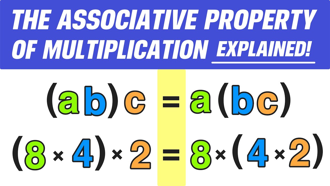 Associative Property Of Multiplication